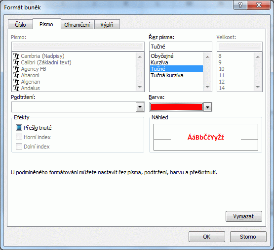 Excel podmíněné formátování výběr formátu